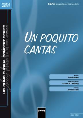 Un poquito cantas Choral single edition SSAA