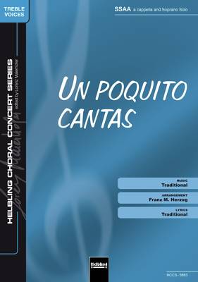 Un poquito cantas Choral single edition SSAA