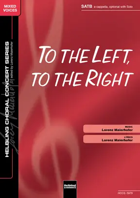 To the Left, to the Right Choral single edition SATB