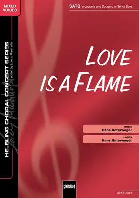 Love Is a Flame Choral single edition SATB