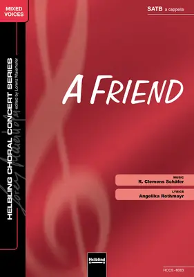 A Friend Choral single edition SATB