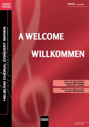 A Welcome Choral single edition SATB