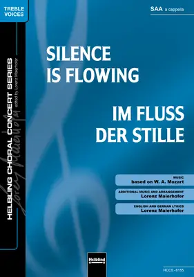 Silence is Flowing Choral single edition SSAA