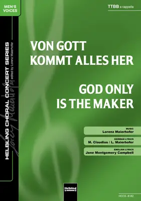 God Only Is the Maker Choral single edition TTBB