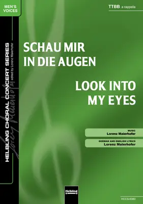 Look into My Eyes Choral single edition TTBB