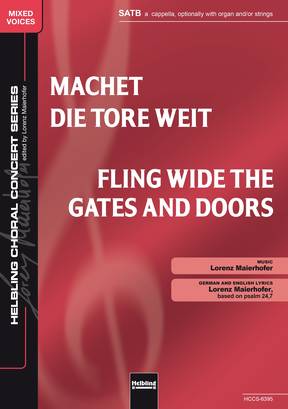 Fling Wide the Gates and Doors Choral single edition SATB