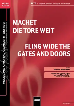 Fling Wide the Gates and Doors Choral single edition SATB