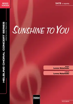 Sunshine to You Choral single edition SATB