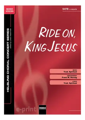 Ride on, King Jesus Choral single edition SATB