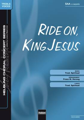 Ride on, King Jesus Choral single edition SAA