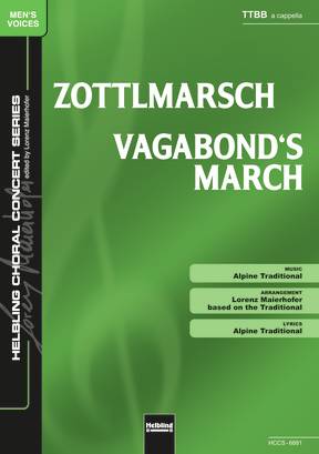 Vagabond's March Choral single edition TTBB