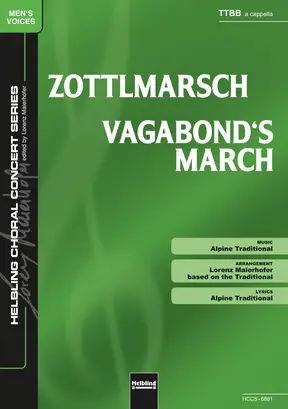 Vagabond's March Choral single edition TTBB