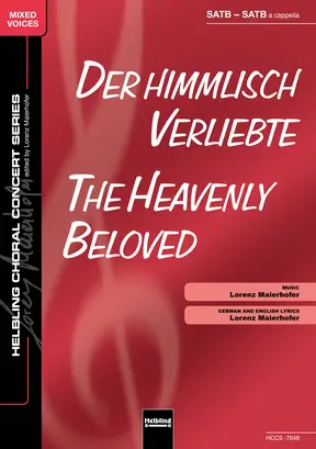 The Heavenly Beloved Choral single edition SATB-SATB