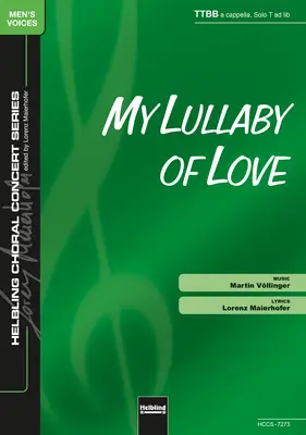 My Lullaby of Love Choral single edition TTBB