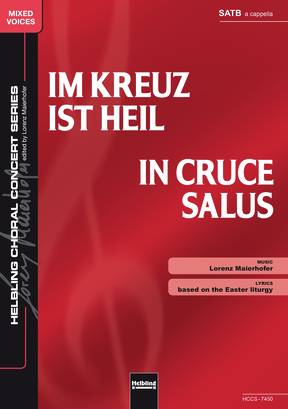 In cruce salus Choral single edition SATB