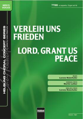 Lord, Grant Us Peace Choral single edition TTBB