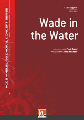 Wade in the Water Choral single edition SAB