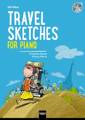 Travel Sketches for Piano Collection