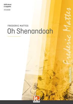Oh Shenandoah Choral single edition SATB divisi