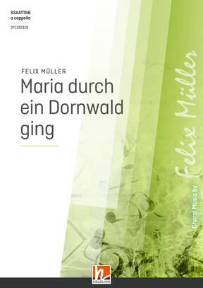 Maria durch ein Dornwald ging Choral single edition SSAATTBB
