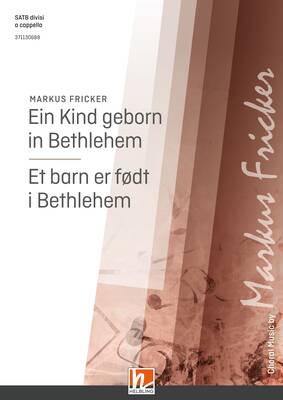 Et barn er født i Bethlehem Choral single edition SATB divisi