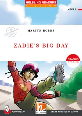 Zadie's Big Day