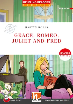Grace, Romeo, Juliet and Fred