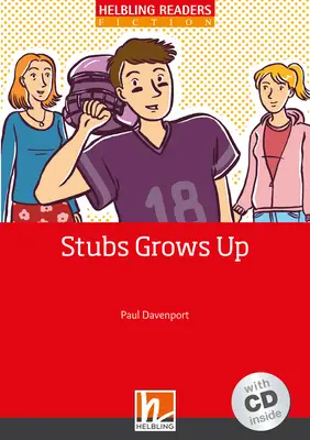 Stubs Grows Up