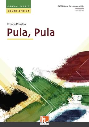 Pula, Pula! Choral single edition SATTBB
