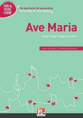 Ave Maria Choral single edition 2-part