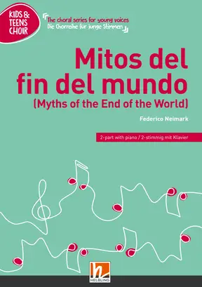 Mitos del fin del mundo Choral single edition 2-part