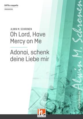 Oh Lord, Have Mercy on Me Choral single edition SATB