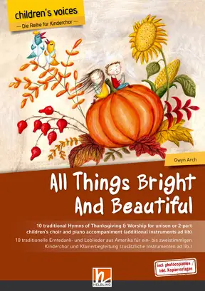 All Things Bright and Beautiful Choral Collection 1- or 2-part