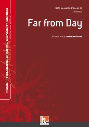 Far from Day Choral single edition SATB