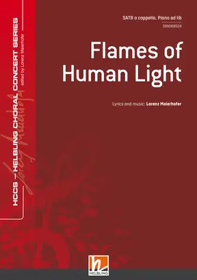 Flames of Human Light Choral single edition SATB