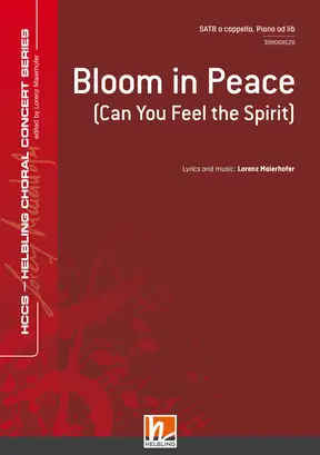 Bloom in Peace Choral single edition SATB