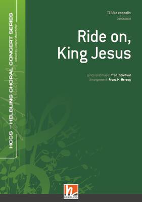Ride on, King Jesus Choral single edition TTBB