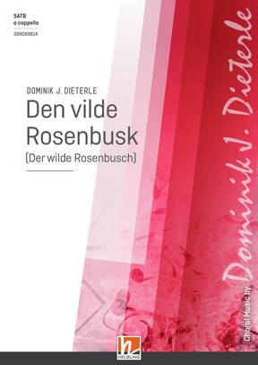 Den vilde Rosenbusk Choral single edition SATB
