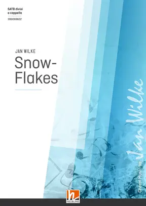 Snow-Flakes Choral single edition SATB divisi