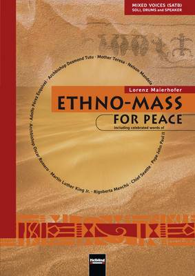 Ethno-Mass For Peace Choral Score SATB