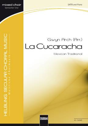 La Cucaracha Choral single edition SATB