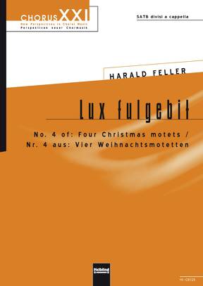 Lux fulgebit Choral single edition SATB divisi