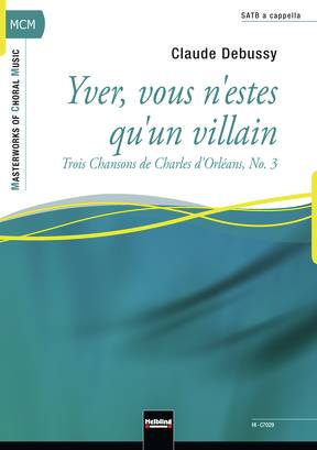 Yver, vous n’estes qu’un villain Choral single edition SATB