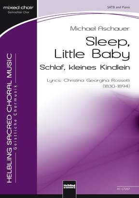 Sleep, Little Baby Choral single edition SATB