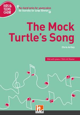 The Mock Turtle's Song Choral single edition SSA