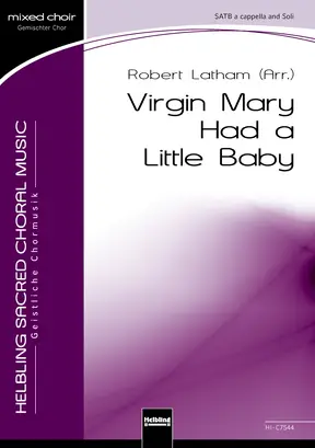 Virgin Mary Had a Little Baby Choral single edition SATB divisi