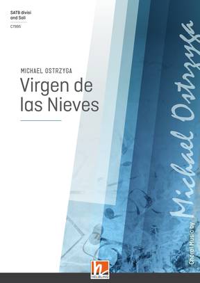 Virgen de las nieves Choral single edition SATB divisi