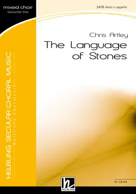 The Language of the Stones Choral single edition SSATBB