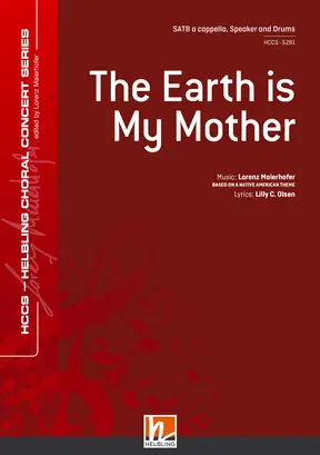 The Earth Is My Mother Choral single edition SATB