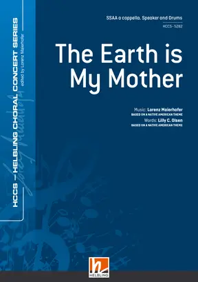 The Earth Is My Mother Choral single edition SSAA